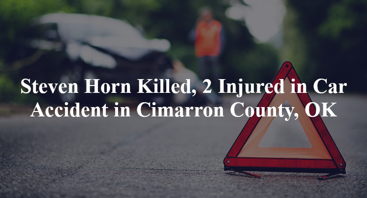 steven horn car accident cimarron county ok