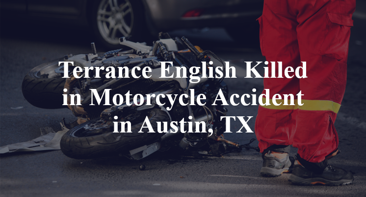 Terrance English Motorcycle Accident in Austin, TX