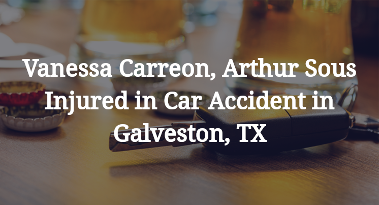 Vanessa Carreon, Arthur Sous Car Accident in Galveston, TX